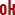 ok