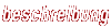 beschreibung